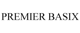 PREMIER BASIX trademark