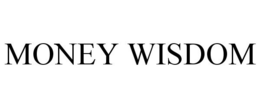 MONEY WISDOM trademark