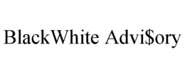 BLACKWHITE ADVI$ORY trademark