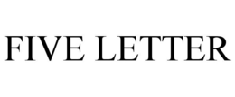 FIVE LETTER trademark