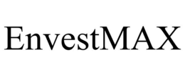 ENVESTMAX trademark