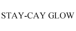 STAY-CAY GLOW trademark