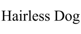 HAIRLESS DOG trademark