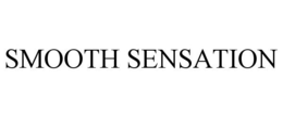 SMOOTH SENSATION trademark