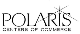 POLARIS CENTERS OF COMMERCE trademark