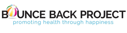 BOUNCE BACK PROJECT PROMOTING HEALTH THROUGH HAPPINESS trademark