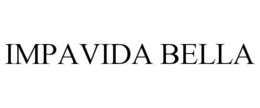 IMPAVIDA BELLA trademark