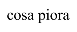 COSA PIORA trademark