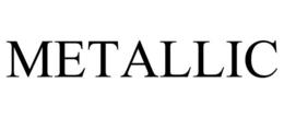 METALLIC trademark