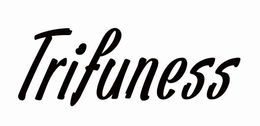 TRIFUNESS trademark