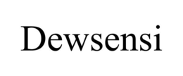 DEWSENSI trademark