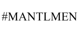 #MANTLMEN trademark