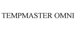 TEMPMASTER OMNI trademark