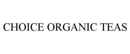 CHOICE ORGANIC TEAS trademark
