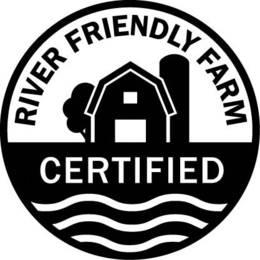RIVER FRIENDLY FARM CERTIFIED trademark