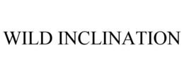 WILD INCLINATION trademark