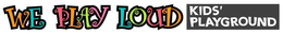 WE PLAY LOUD KIDS' PLAYGROUND trademark