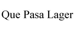 QUE PASA LAGER trademark