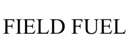 FIELD FUEL trademark