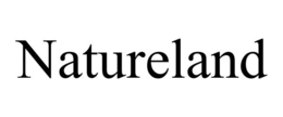 NATURELAND trademark