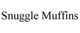 SNUGGLE MUFFINS trademark