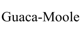 GUACA-MOOLE trademark