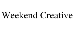 WEEKEND CREATIVE trademark