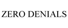 ZERO DENIALS trademark