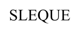 SLEQUE trademark