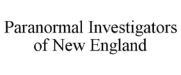 PARANORMAL INVESTIGATORS OF NEW ENGLAND trademark