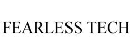 FEARLESS TECH trademark