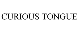 CURIOUS TONGUE trademark