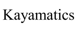 KAYAMATICS trademark