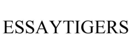 ESSAYTIGERS trademark
