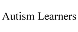 AUTISM LEARNERS trademark