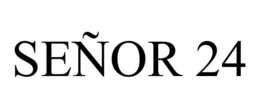 SEÑOR 24 trademark
