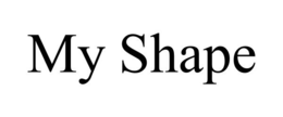 MY SHAPE trademark