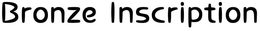BRONZE INSCRIPTION trademark