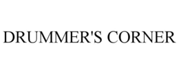 DRUMMER'S CORNER trademark