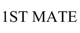1ST MATE trademark