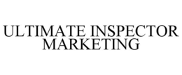 ULTIMATE INSPECTOR MARKETING trademark