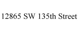 12865 SW 135TH STREET trademark
