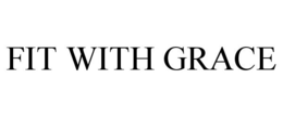 FIT WITH GRACE trademark