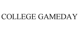 COLLEGE GAMEDAY trademark