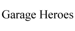 GARAGE HEROES trademark