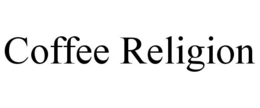 COFFEE RELIGION trademark