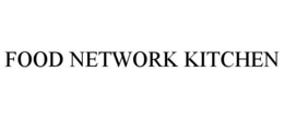 FOOD NETWORK KITCHEN trademark