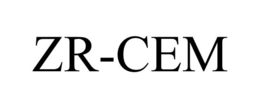 ZR-CEM trademark