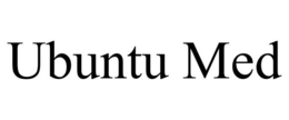 UBUNTU MED trademark