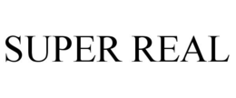 SUPER REAL trademark